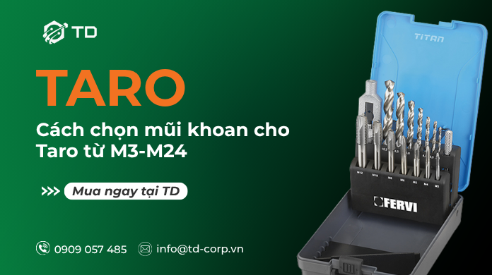 Cách chọn mũi khoan taro