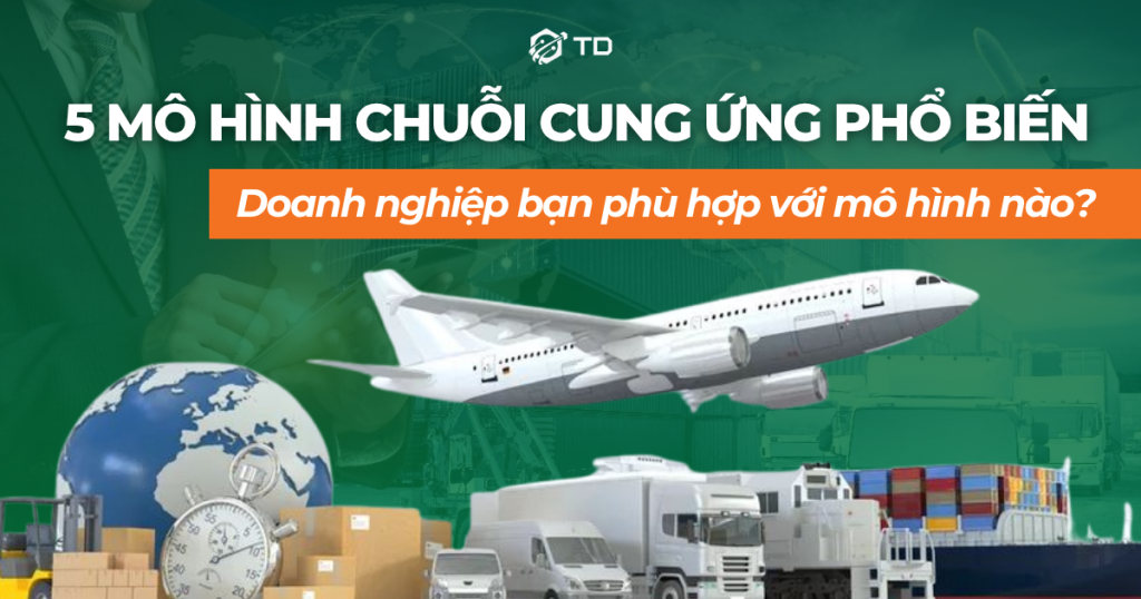 Mô hình chuỗi cung ứng