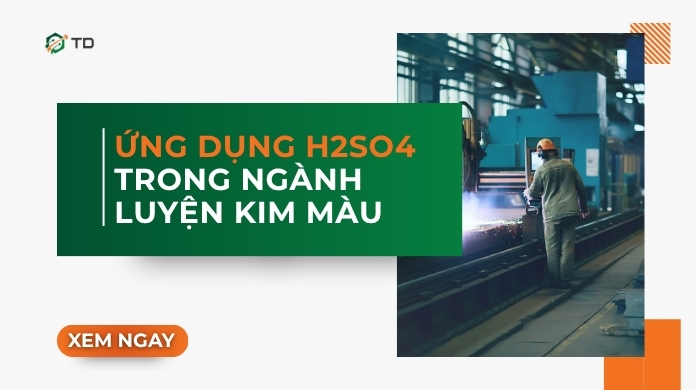 Ung-dung-axit-H2SO4-trong-nganh-luyen-kim-mau